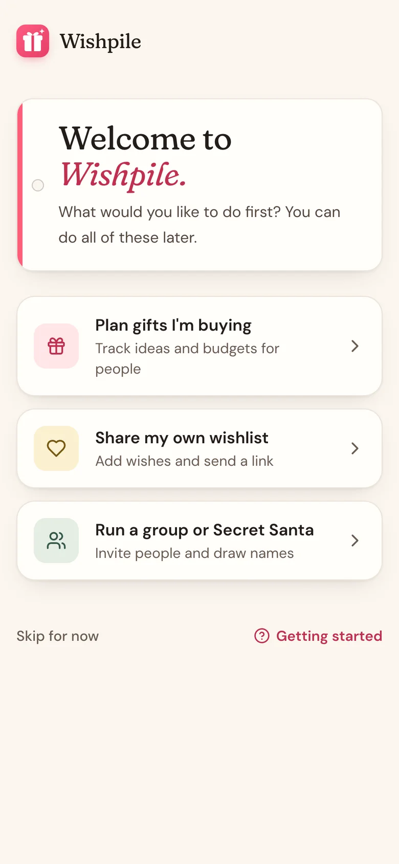 The welcome screen with three choices: Plan gifts I'm buying, Share my own wishlist, and Run a group or Secret Santa